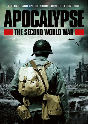 二次大战启示录 Apocalypse - La 2ème guerre mondiale (2009)