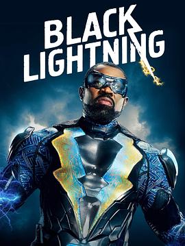 黑霹雳 第三季 Black Lightning (2019)